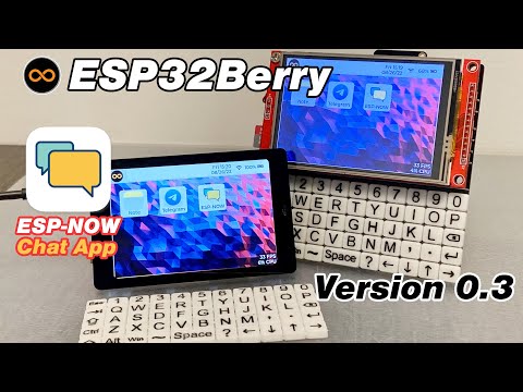 ESP32Berry, "ESP-NOW Chat App" Version 0.3
