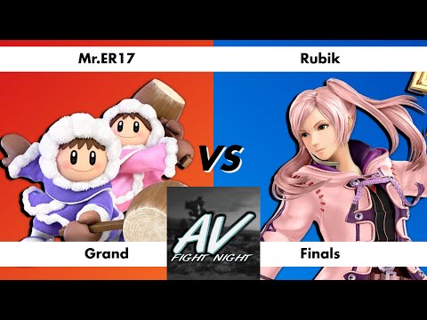 AV Fight Night #22 - Grand Final: Mr.ER17 (Ice Climber) vs Rubik (Robin)