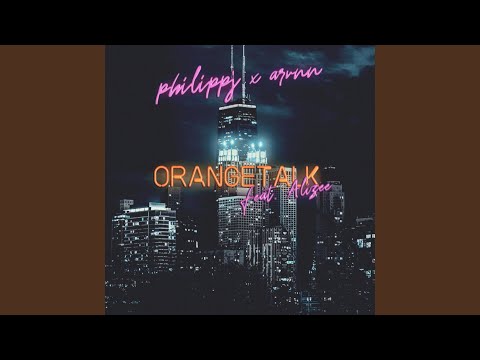 orangetalk (feat. Alizée)