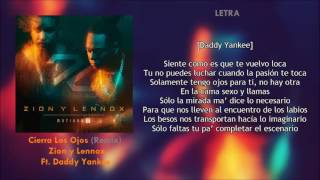 Cierra Los Ojos (Letra) - Zion y Lennox Ft. Daddy Yankee + Descarga Mp3