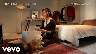 Download lagu Raissa Ramadhani - Berapa Lama | Album Ribuan Rindu | Lyric Visualizer mp3