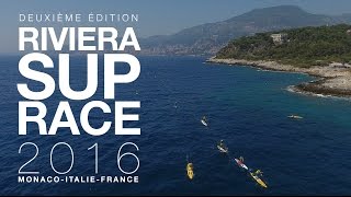 RIVIERA SUP RACE 2016 - Longue Distance