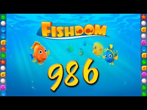 Fishdom gameplay level 986