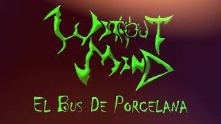 El Bus de Porcelana Music Video