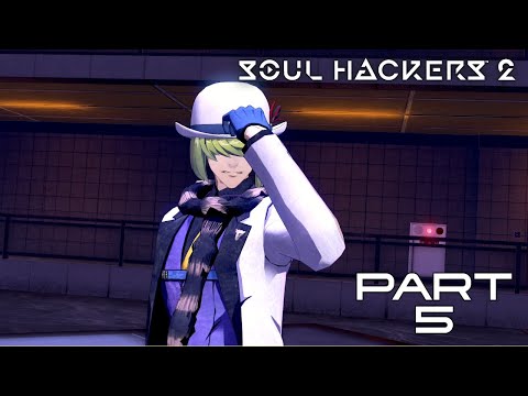 Soul Hackers 2 Gameplay Walkthrough Part 5
