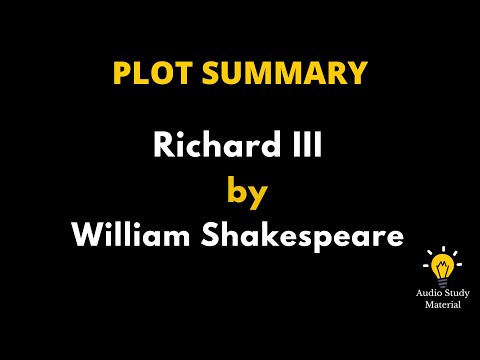 Plot Summary Of Richard III By William Shakespeare. -  "Richard III" By William Shakespeare