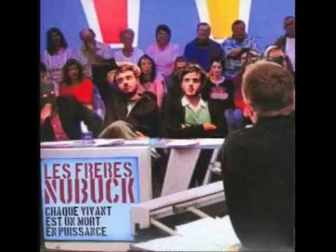 Les Freres Nubuck - Mon Hublot