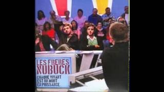Les Freres Nubuck - Mon Hublot