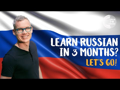 Learn Russian in 3 Months? Let's go!