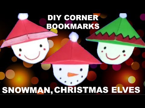 3 DIY Cute & Easy Christmas Bookmark Corner - Xmas Elves & Sno コーナーブックマーク 角书签wman