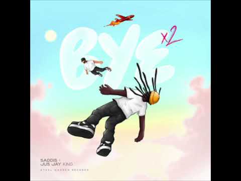 saddis x jus jay king - bye x2 (Roadmix)