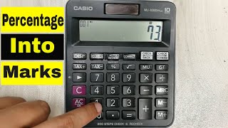 How to Convert Percentage into Marks on Calculator