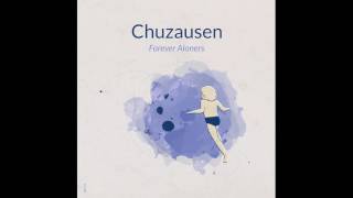 Chuzausen - Fake - Forever Aloners (Soisloscerdos Netlabel SLC19)