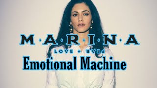 MARINA - Emotional Machine | Lyrics