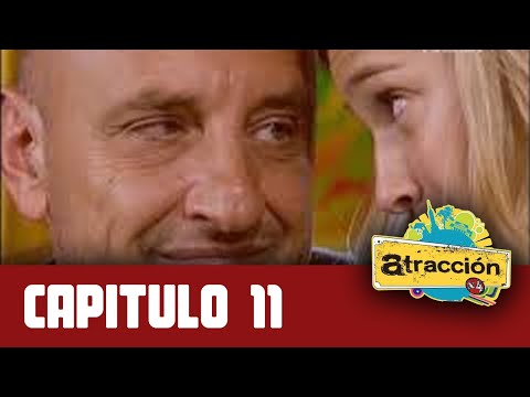 Atracción x 4, Capítulo 11, Temproada 1