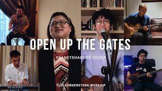 Open Up The Gates (Planetshakers) - Josiah Yang | Cornerstone Worship