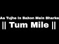 Aa Tujhe In Bahon Mein Bharke Tum Mile Whatsapp Status Black Screen