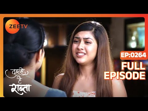 क्या reaction होगा Malhar का Ketki का video देखकर? | Tujhse Hai Raabta | Episode 264 | Zee TV