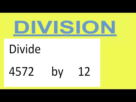Divide 4572 By 12