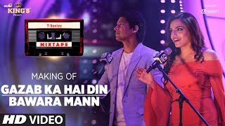 Making Of Gazab Ka Hai Din Bawara Mann Song | T-Series Mixtape | Shaan &amp; Sukriti K