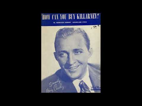 OLDIES 1950 Jan21 UK HOW CAN YOU BUY KILLARNEY-BING CROSBY