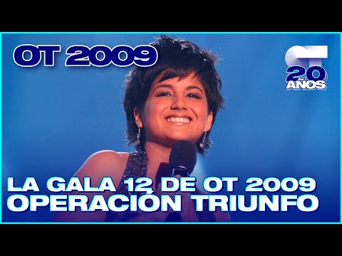 GALA 12 - OPERACIÓN TRIUNFO 7 (ENTERA) | OT 2009