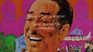 Blowin' in the Wind / DUKE ELLINGTON ORCHESTRA