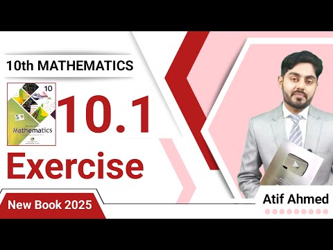 Exercise 10.1 class 10 nbf || ex 10.1 class 10 || by atif ahmed || federal board || 10.1 class 10 