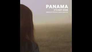 Panama - It's Not Over (Kölsch Remix)