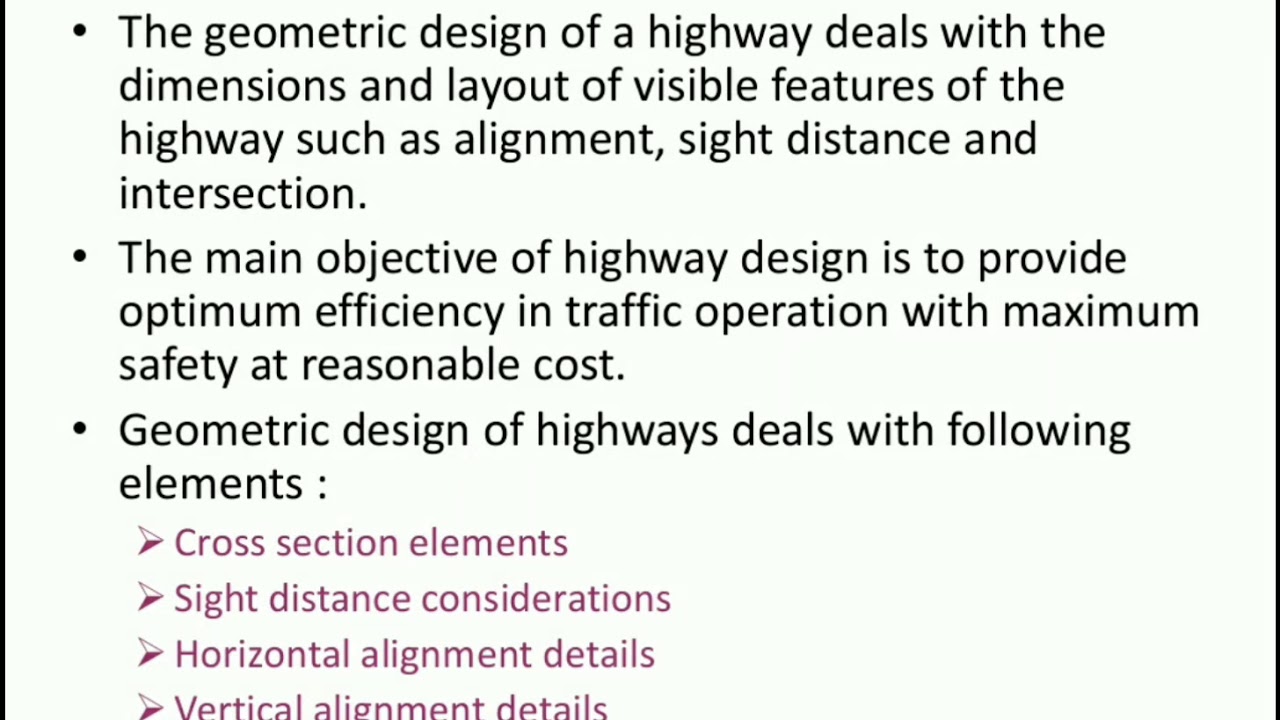 HE_TE-U2-6.Introduction to Geometric Design, Factors Affecting GD, Pavement Surface Characteristics