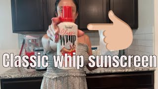 Unboxing Vacation Classic Whip SPF 30 + demonstration