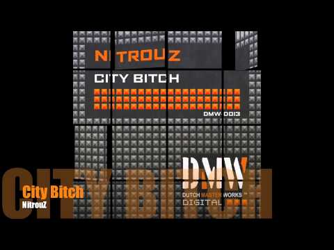NitrouZ - City Bitch