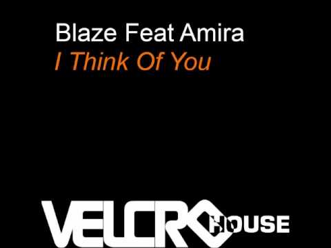 Blaze and Amira - I Think Of You (K-Klass Mix)
