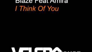 Blaze and Amira - I Think Of You (K-Klass Mix)