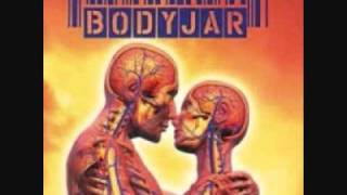 Bodyjar - Good Enough