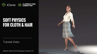 Soft Physics for Cloth & Hair