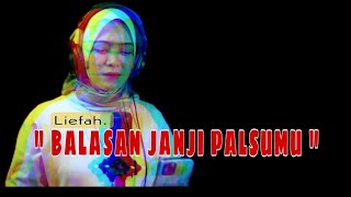 Download lagu BALASAN JANJI PALSUMU - LEON | LIEFAH MANIEZ (Cover) mp3