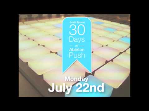 30 Days of Ableton Push Preview