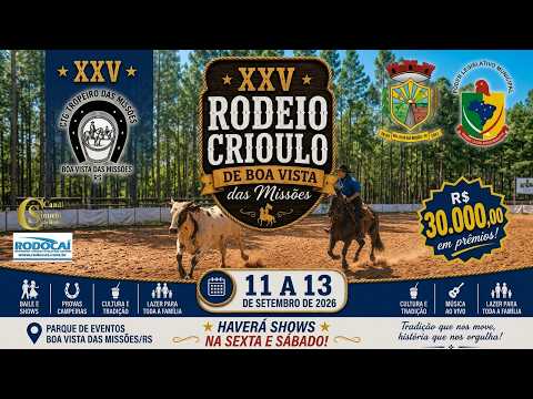 25º Rodeio Crioulo - CTG Tropeiro das Missões - Boa Vista das Missões/RS