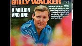 Billy Walker   My Last Will