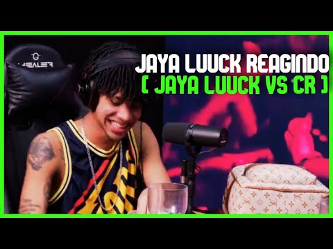 JAYA LUUCK REAGE A SUA BATALHA VS CR