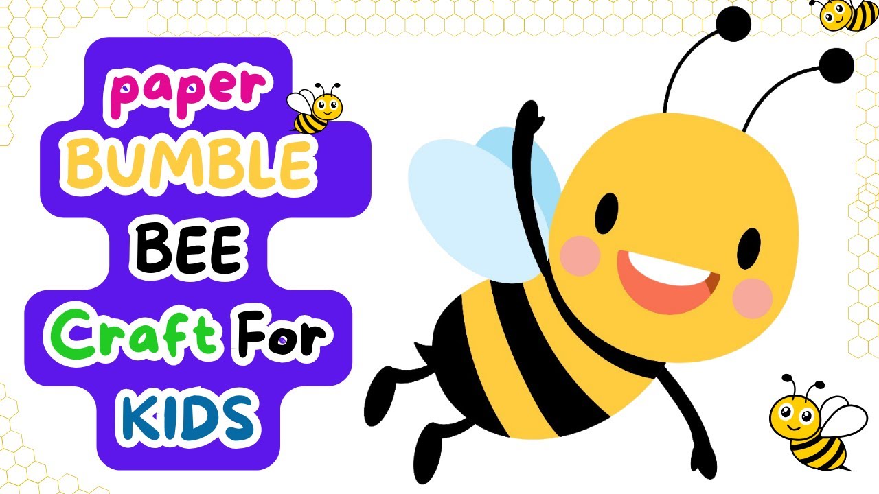 paper Bumble Bee Craft for KIDS using printable templates