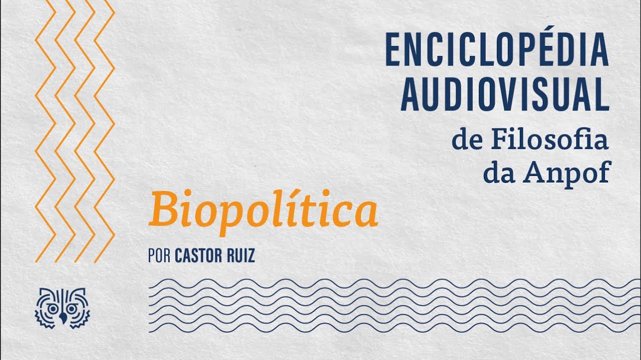 Biopolítica, por Castor Ruiz