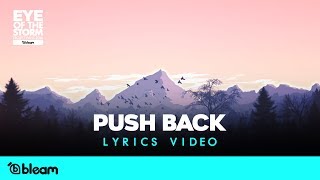 ONE OK ROCK - Push Back LIVE | Lyrics Video | Eye of the Storm Japan Tour 2020