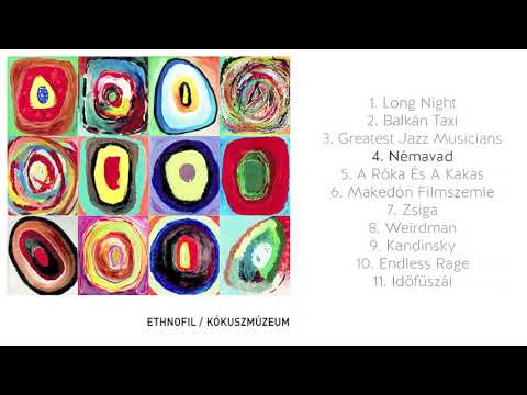 Ethnofil (Odd ID) - Némavad