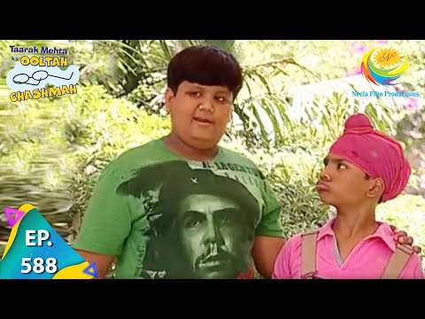 Taarak Mehta Ka Ooltah Chashmah - Episode 588 - Full Episode