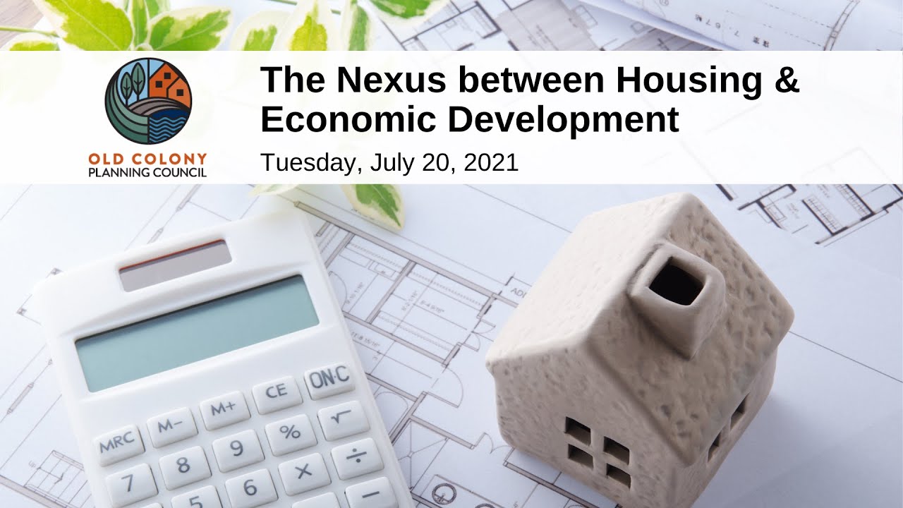 The Nexus between Housing and Economic Development