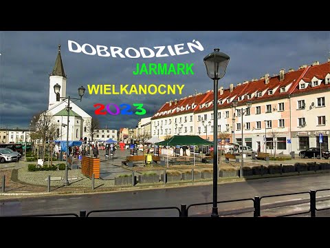 JARMARK  WIELKANOCNY  W  DOBRODZIENIU  2023