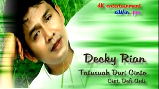 Download lagu DANGDUT MINANG - TATUSUAK DURI CINTO // DECKY RYAN mp3