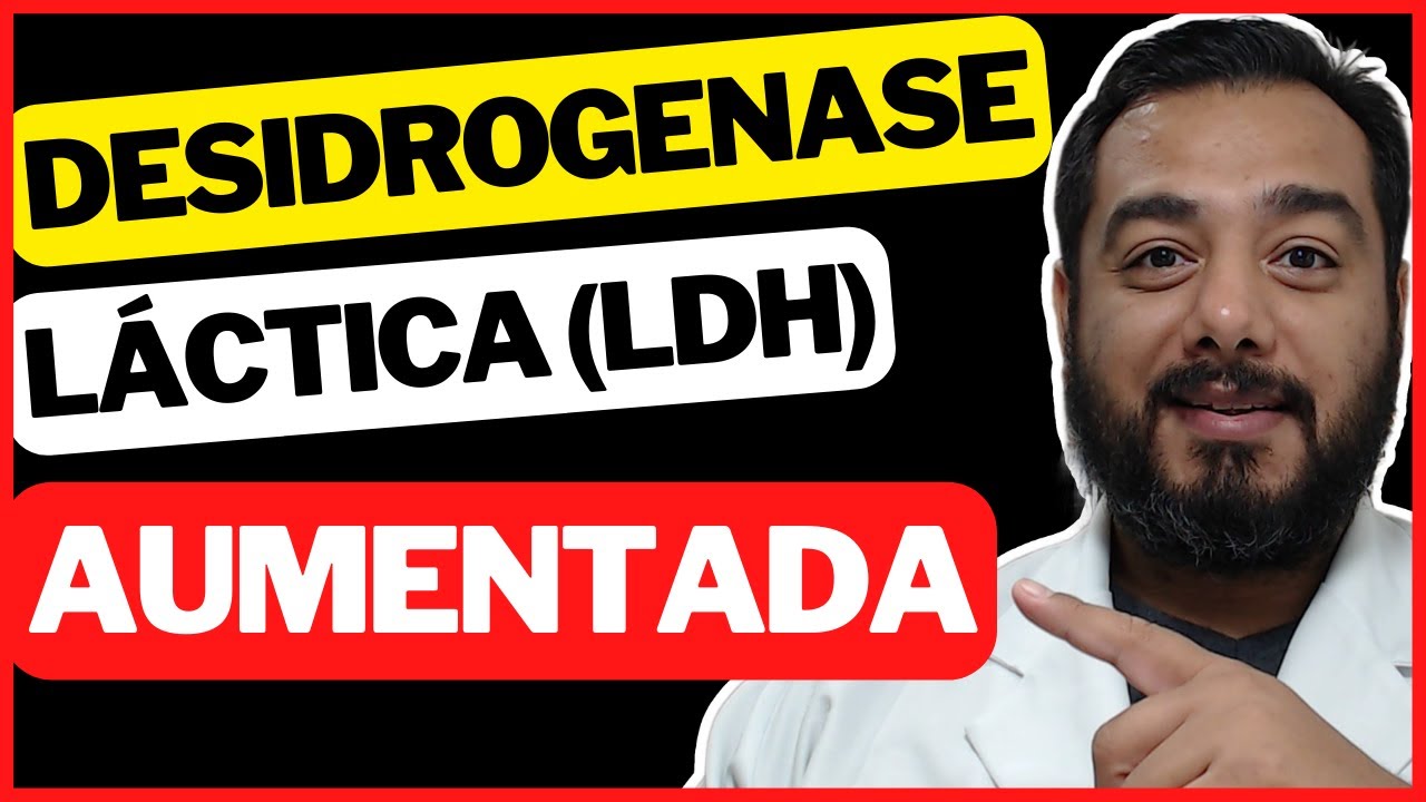 Enzima Desidrogenase láctica alta no exame de sangue | Lactato desidrogenase (LDH) | Victor Proença